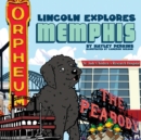 Image for Lincoln Explores Memphis