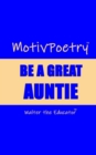 Image for MotivPoetry: Be a Great Auntie