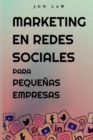 Image for Marketing en Redes Sociales Para Peque?as Empresas