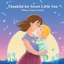 Image for Thankful for Sweet Little You