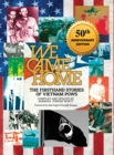 Image for We Came Home : The Firsthand Stories of Vietnam POWs
