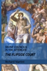 Image for Divine Councils in the Afterlife; The Flipside Court