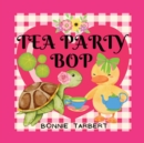 Image for Tea Party Bop