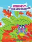 Image for Whimsy Loses Her Whisper