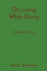 Image for On Living While Dying