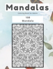 Image for Mandalas Coloring Book for Adults 108 Mandala