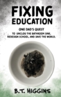 Image for Fixing Education