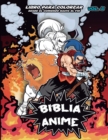 Image for Biblia Anime Desde El Inicio Hasta El Final Vol 5 libro para colorear