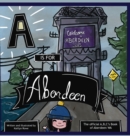 Image for A is for Aberdeen
