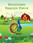 Image for Persnickety Peacock Pierre