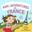 Image for AVA&#39;s ADVENTURES IN FRANCE