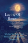 Image for Laying Of Bones