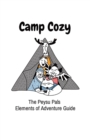 Image for Camp Cozy : The Peysu Pals Elements of Adventure Guide