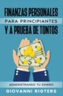 Image for Finanzas Personales Para Principiantes Y a Prueba de Tontos