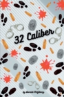 Image for 32 Caliber