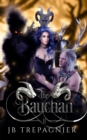 Image for The Bauchan : A Paranormal Reverse Harem Romance