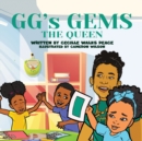 Image for GG&#39;s Gems The Queen