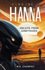 Image for Finding Hanna: Escape from Arbitraria