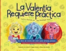 Image for El Valentia Requiere Pr?ctica : Un libro de teor?a del color para artistas j?venes