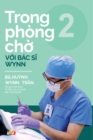 Image for Trong phong cho voi Bac si Wynn - Tap 2