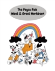 Image for The Peysu Pals Meet &amp; Greet Workbook
