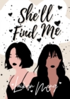 Image for She&#39;ll Find Me