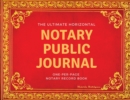 Image for The Ultimate Notary Public Journal : One Per Page Notary Record Book