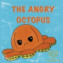 Image for The Angry Octopus