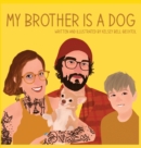 Image for My Brother is a Dog