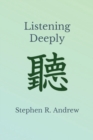 Image for Listening Deeply