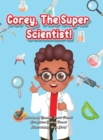 Image for Corey, The Super Scientist!