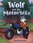Image for Wolf and His Motorbike