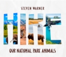 Image for HIKE: Our National Park Animals (I Spy picture book, 42 animals, 12 National Parks)