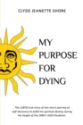 Image for My Purpose For Dying