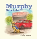 Image for Murphy gets a job