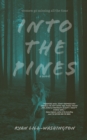 Image for Into The Pines
