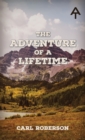 Image for The Adventure of a Lifetime