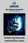 Image for Le Miroir : Une Histoire De Motard (Livre 2 De La Serie)