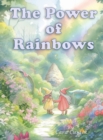 Image for The Power of Rainbows
