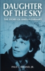 Image for Daughter of the Sky : The Story of Amelia Earhart