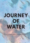 Image for Journey of Water : An environmental awareness rhyming and poem book for kids