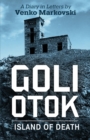 Image for Goli Otok : The Island of Death
