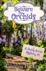 Image for Beware the Orchids