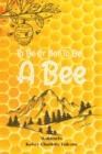 Image for To Be Or Not To Be A Bee
