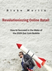 Image for Revolutionizing Online Retail