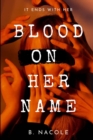 Image for Blood on Her Name