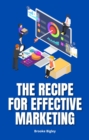 Image for Recipe For Effective Marketing