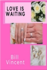 Image for Love is Waiting