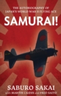 Image for Samurai! : The Autobiography of Japan&#39;s World War II Flying Ace