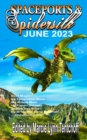 Image for Spaceports &amp; Spidersilk June 2023